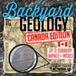 BYG Canada ep. 3 - Sudbury, Ontario: A Geologic Scar